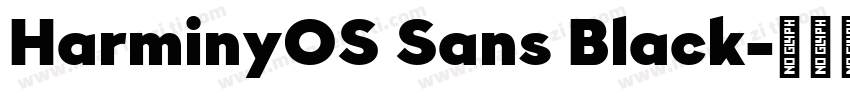 HarminyOS Sans Black字体转换